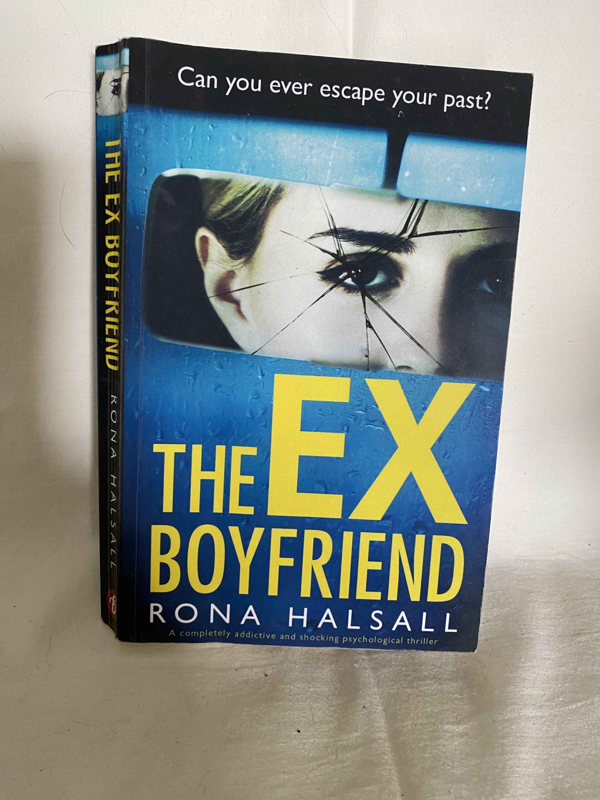 THE EX BOYFRIEND by RONA HALSALL