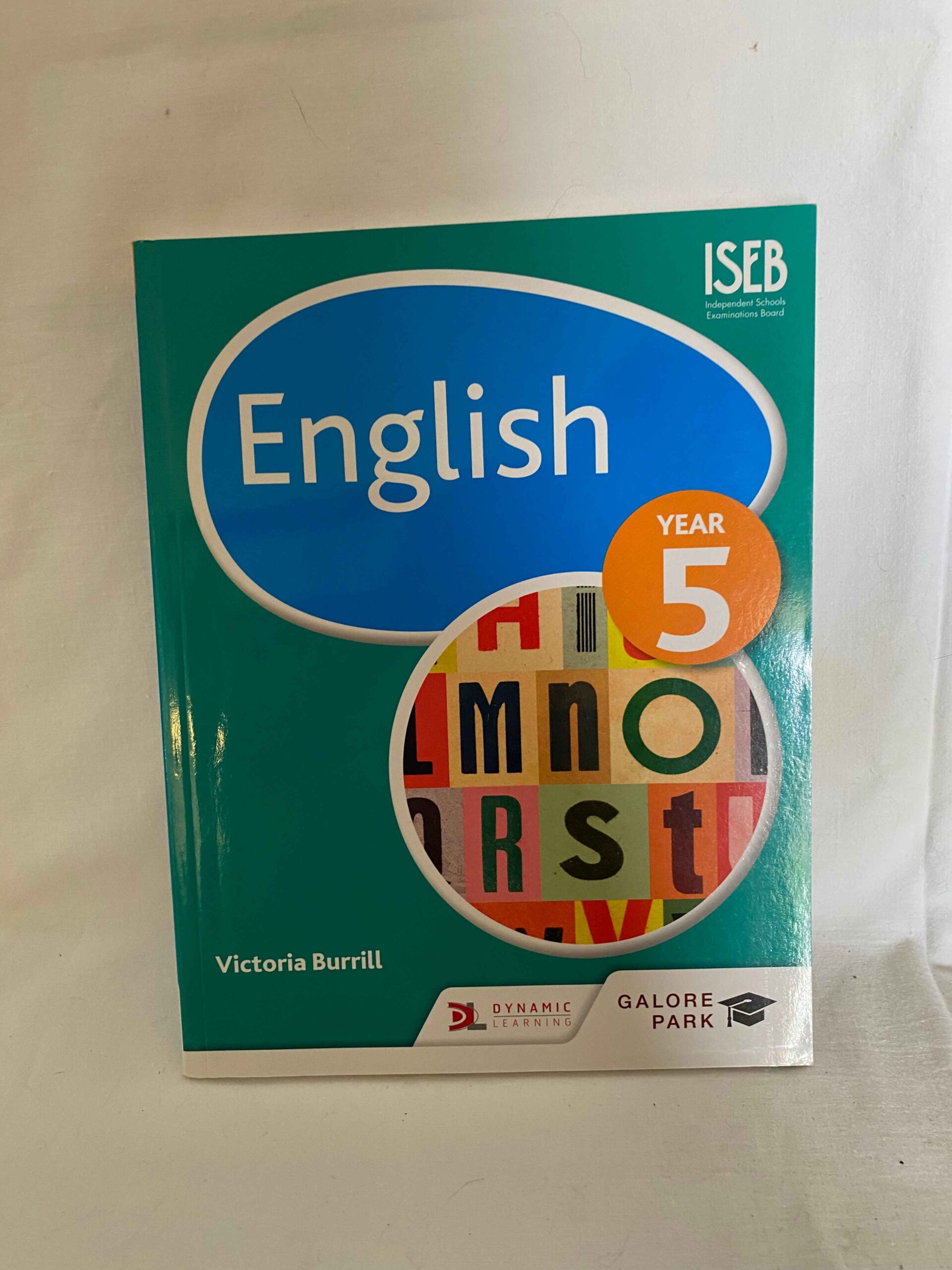 ISEB English YEAR 5 by Victoria Burrill