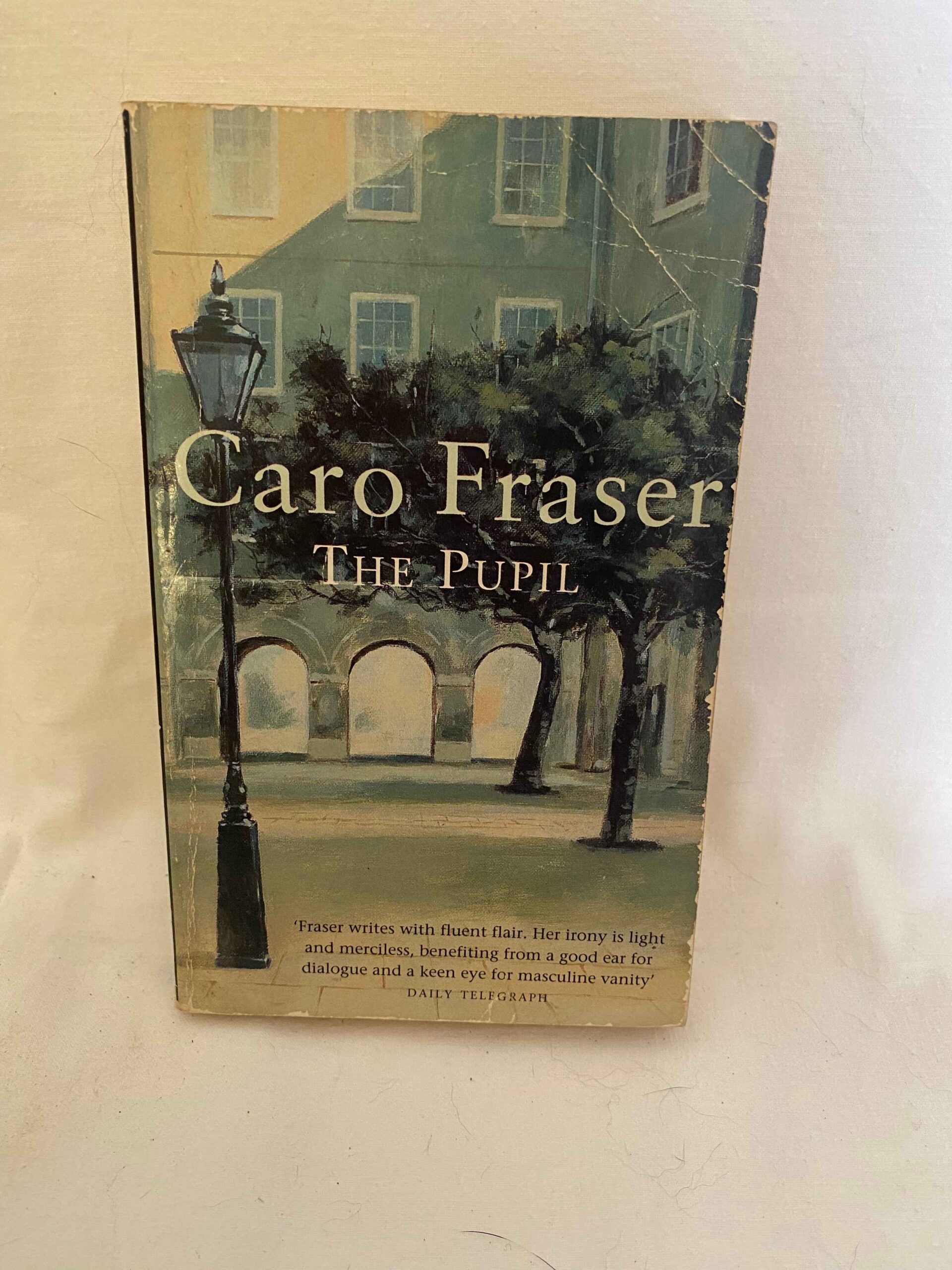 THE PUPIL By Caro Fraser