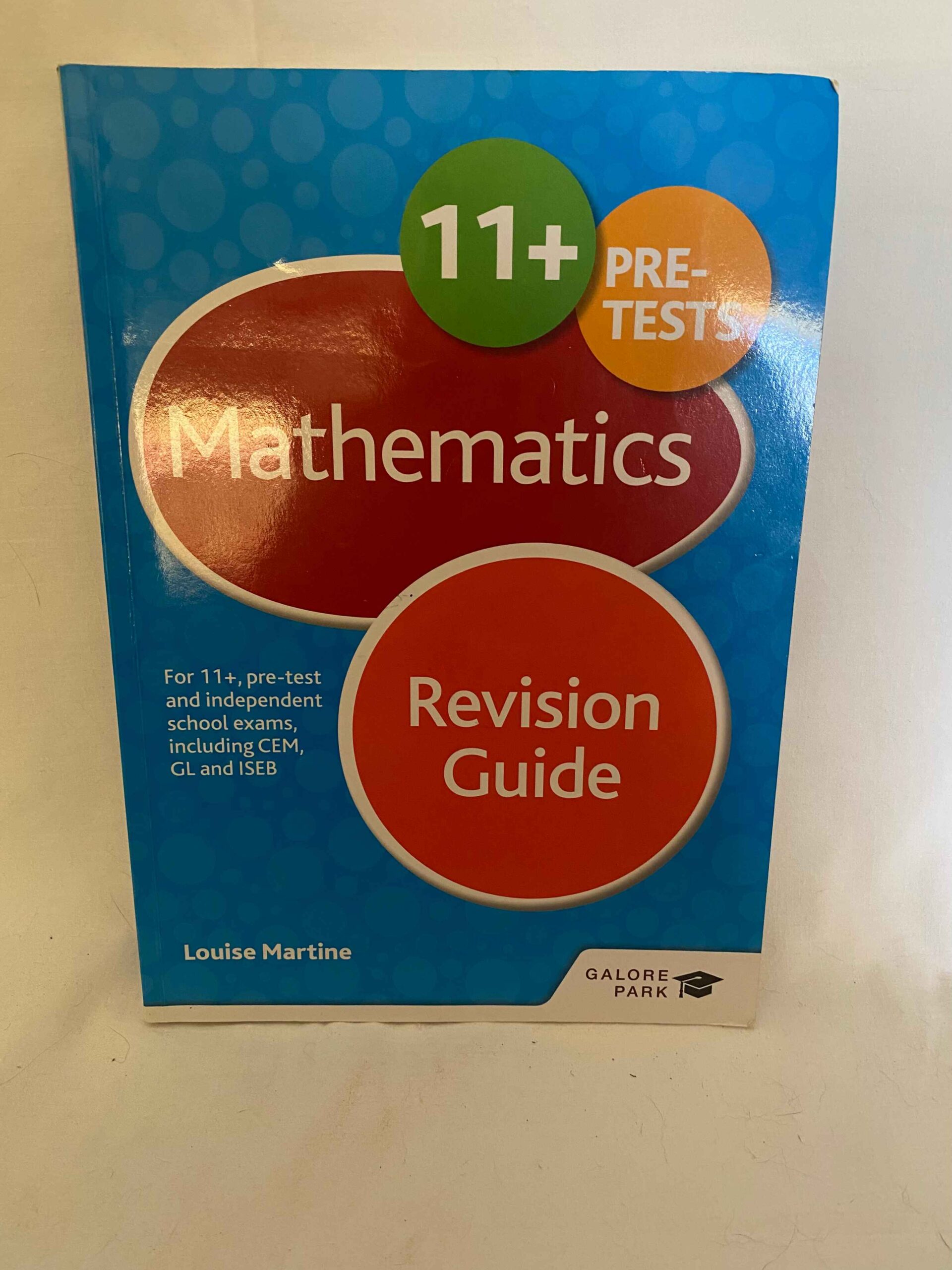 ISEB Mathematics +11 by Louise Martin