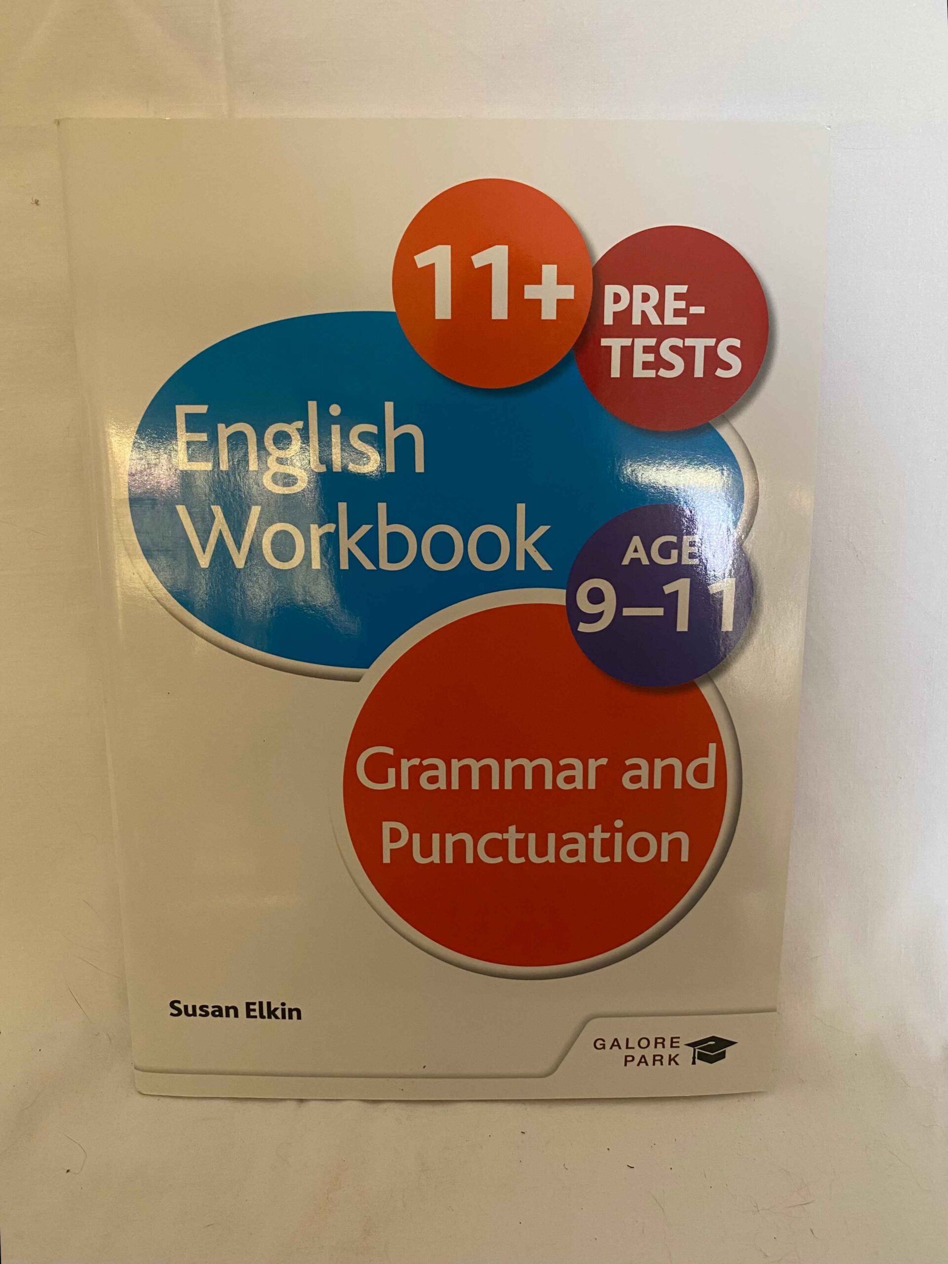 ISEB English Workbook +11 by Susan Elkin