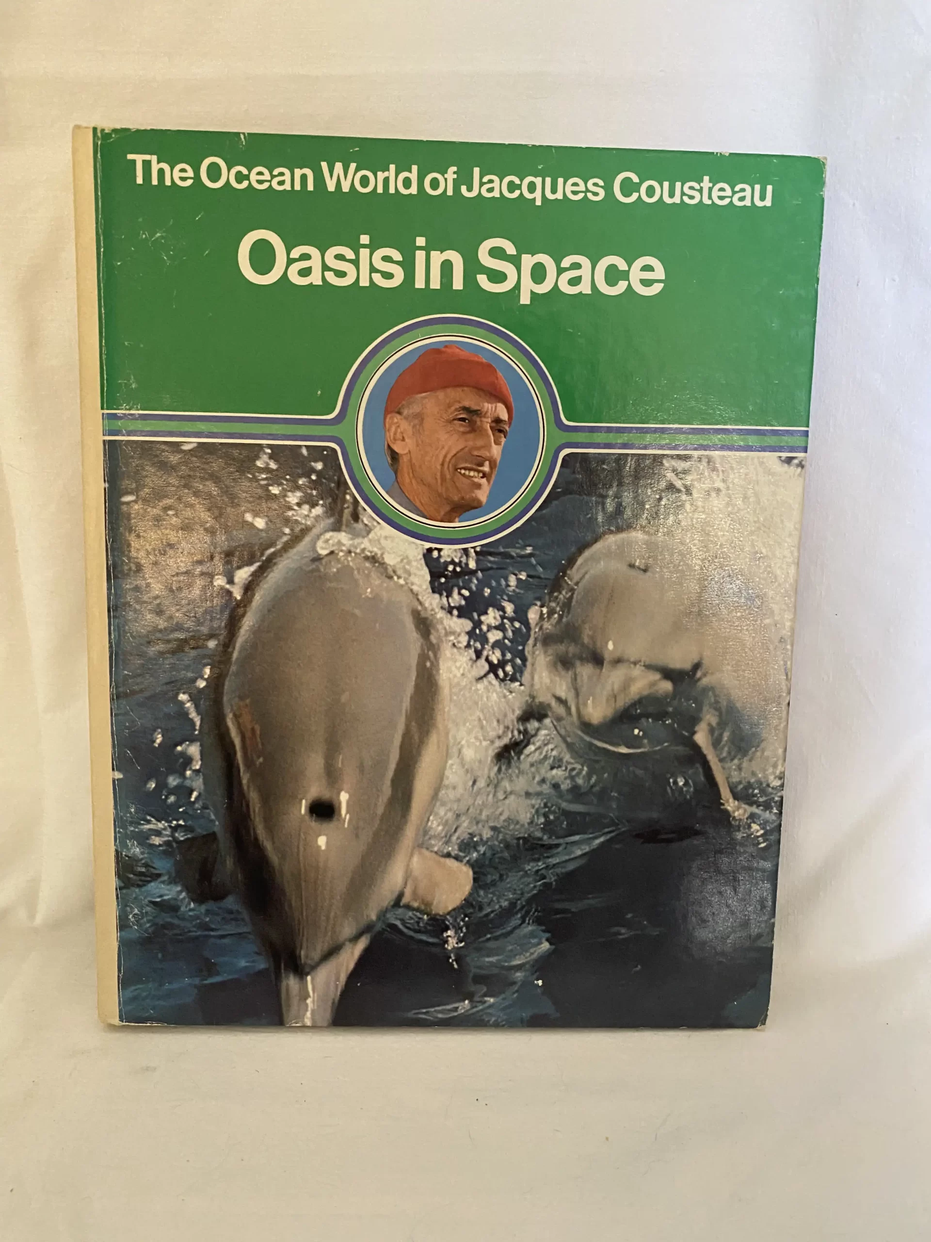 The Ocean World of Jacques Cousteau: Oasis in Space by Jacques Cousteau