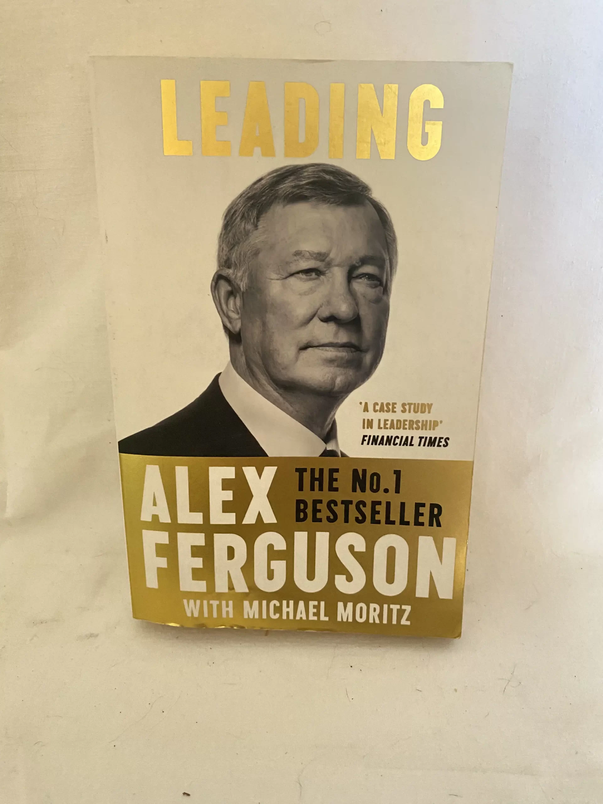 Leading by Alex Ferguson, Michael Moritz