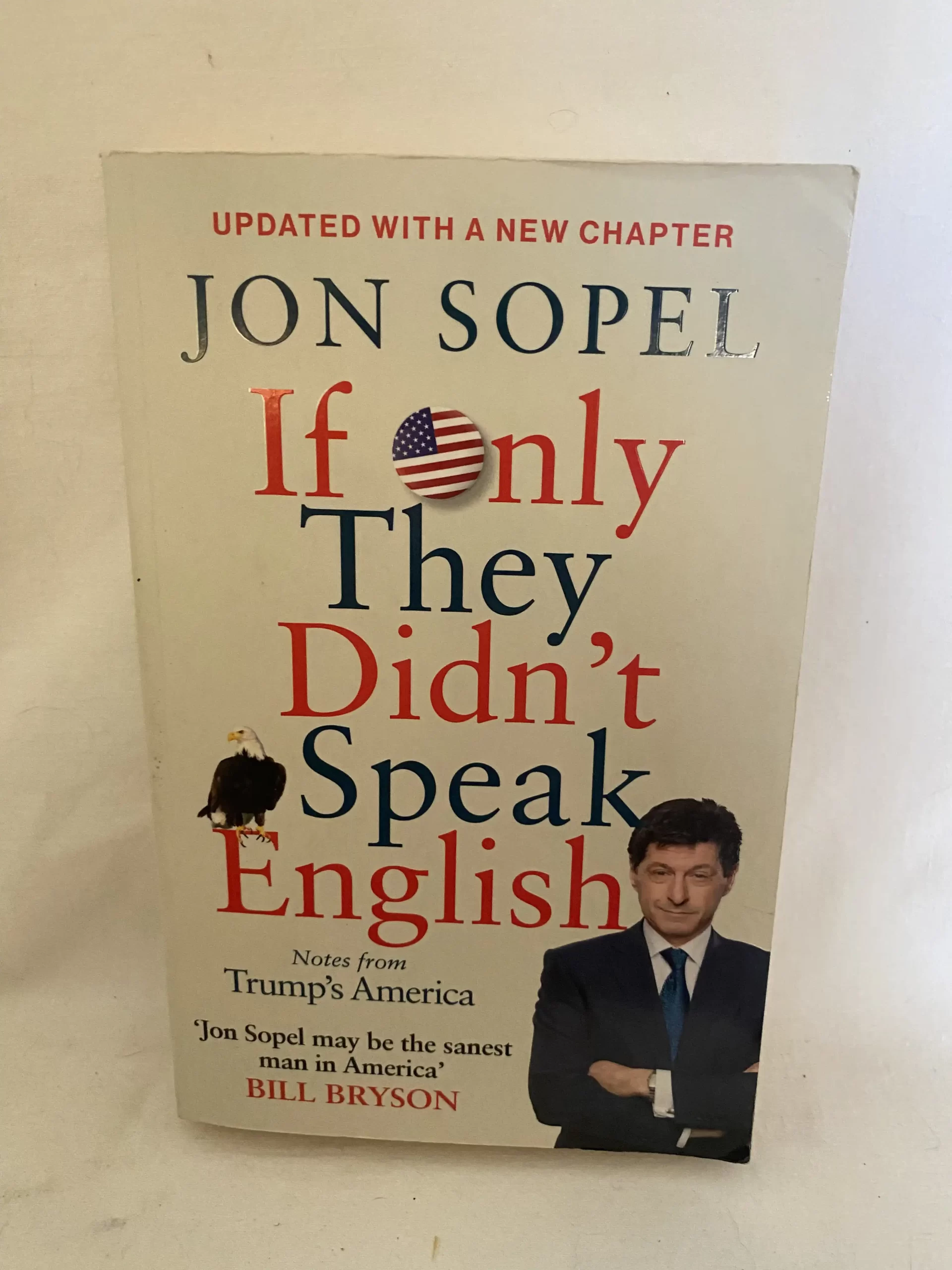 If Only They Didn't Speak English by Jon Sopel