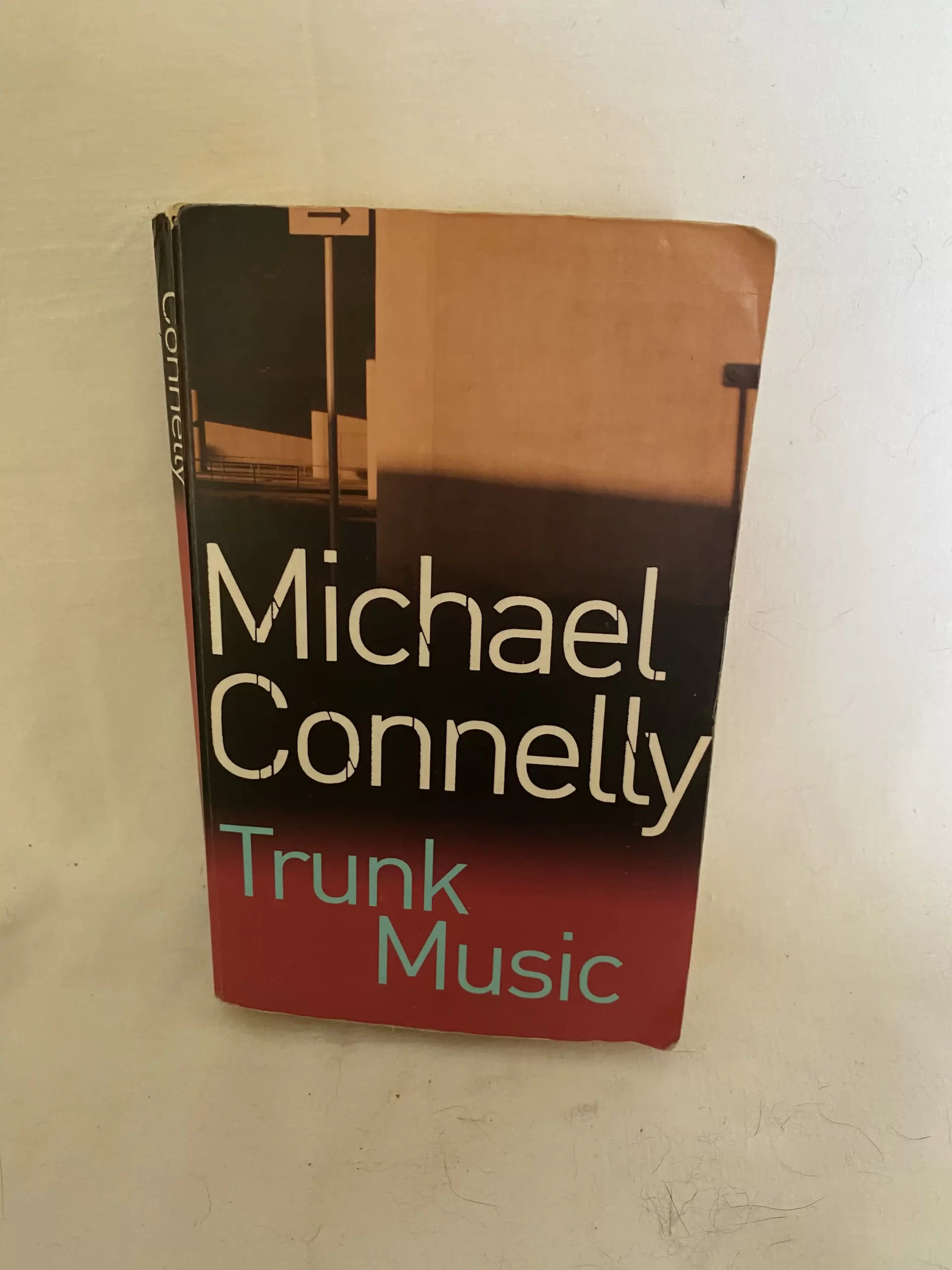 Trunk Music By Michael Connelly