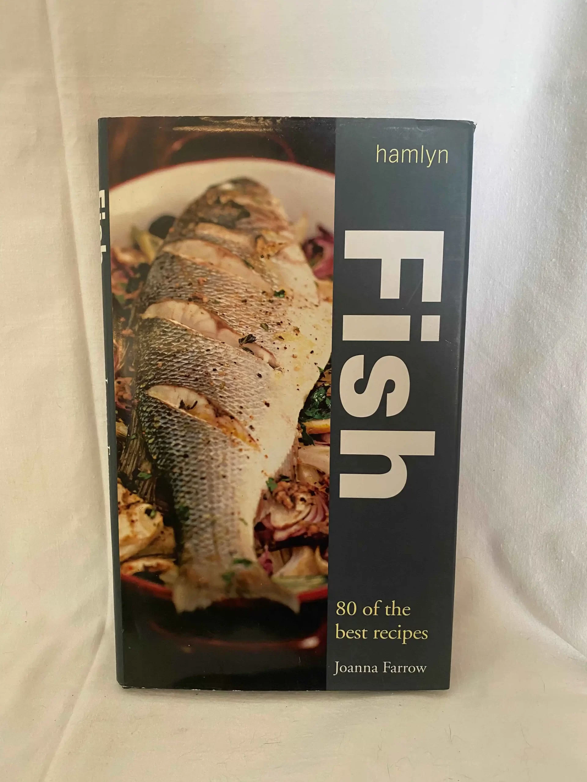 FISH 80 of the best recipes - Joanna Farrow