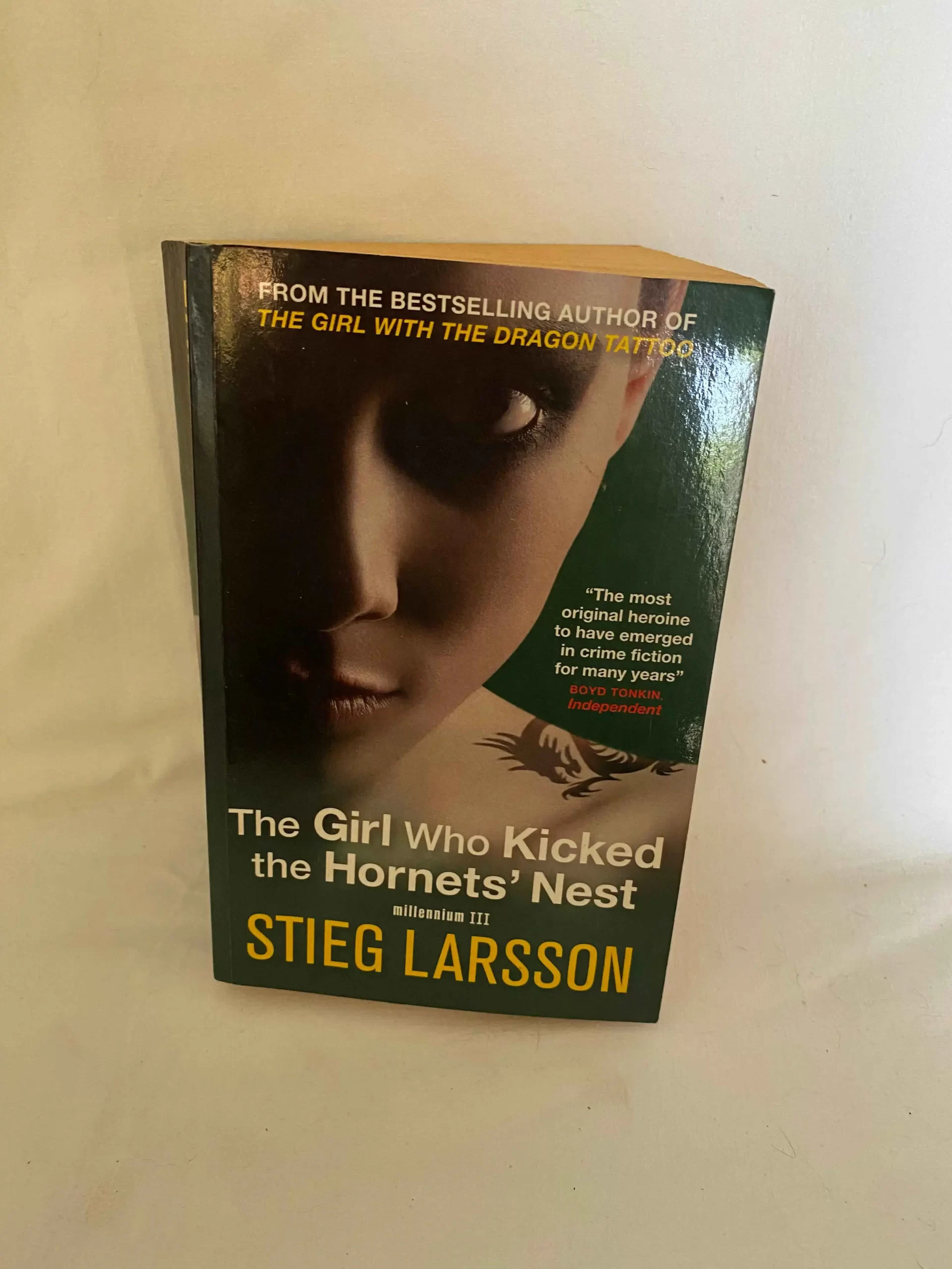 The Girl Who Kicked the Hornets' Nest By STIEG LARSSON