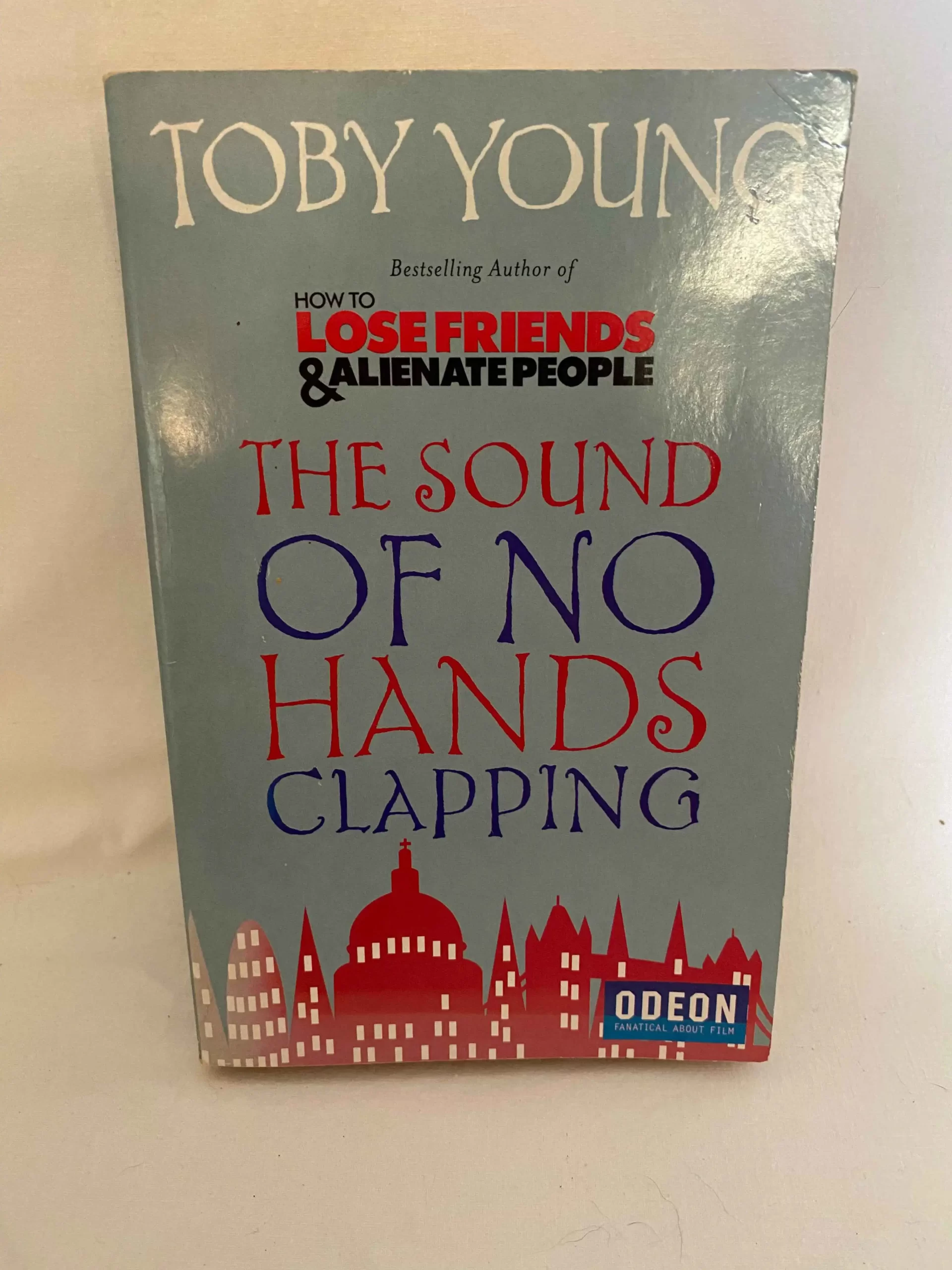 THE SOUND OF NO HANDS CLAPPING By TOBY YOUNG