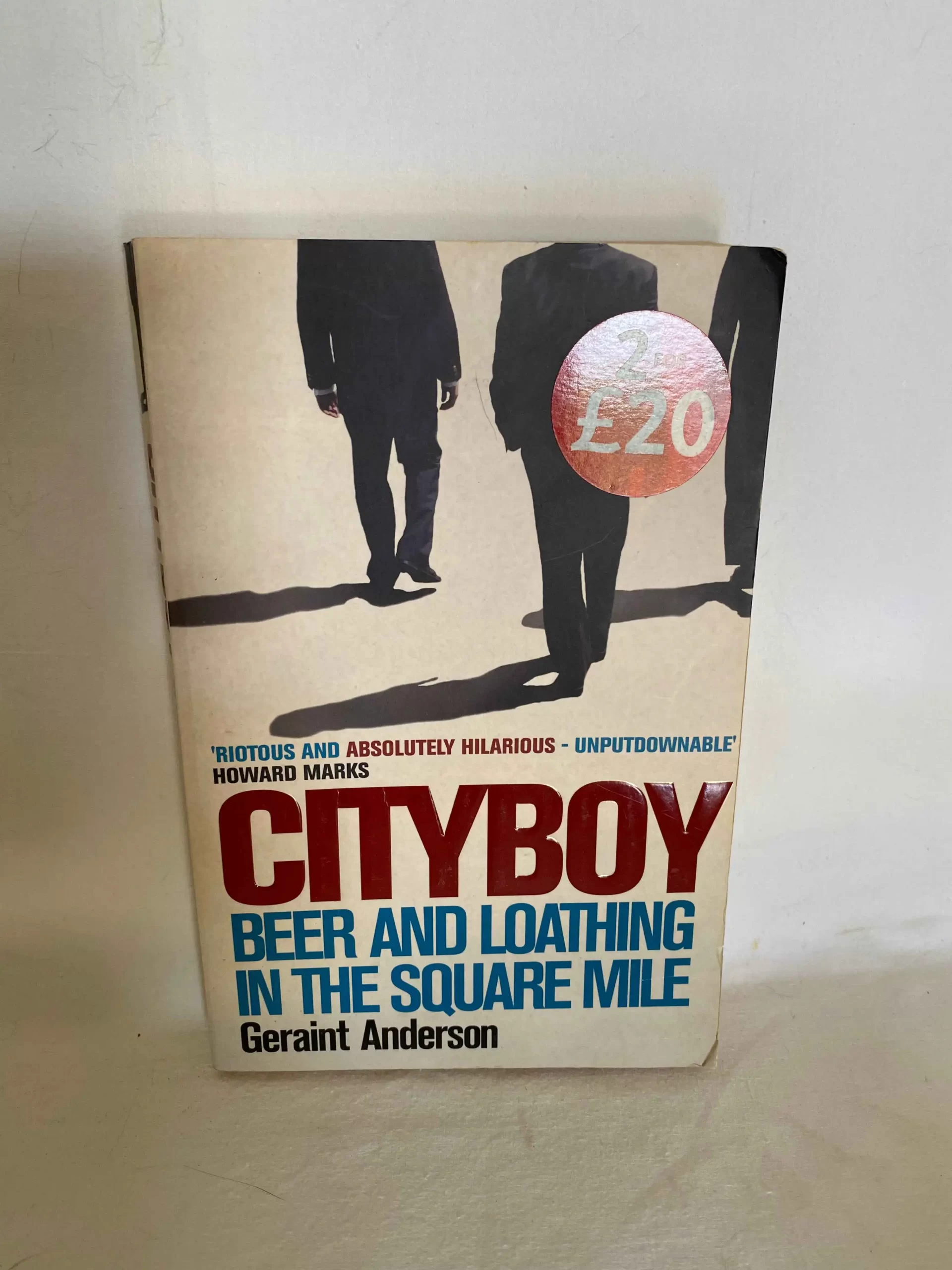 Cityboy: Beer and Loathing in the Square Mile by Geraint Anderson