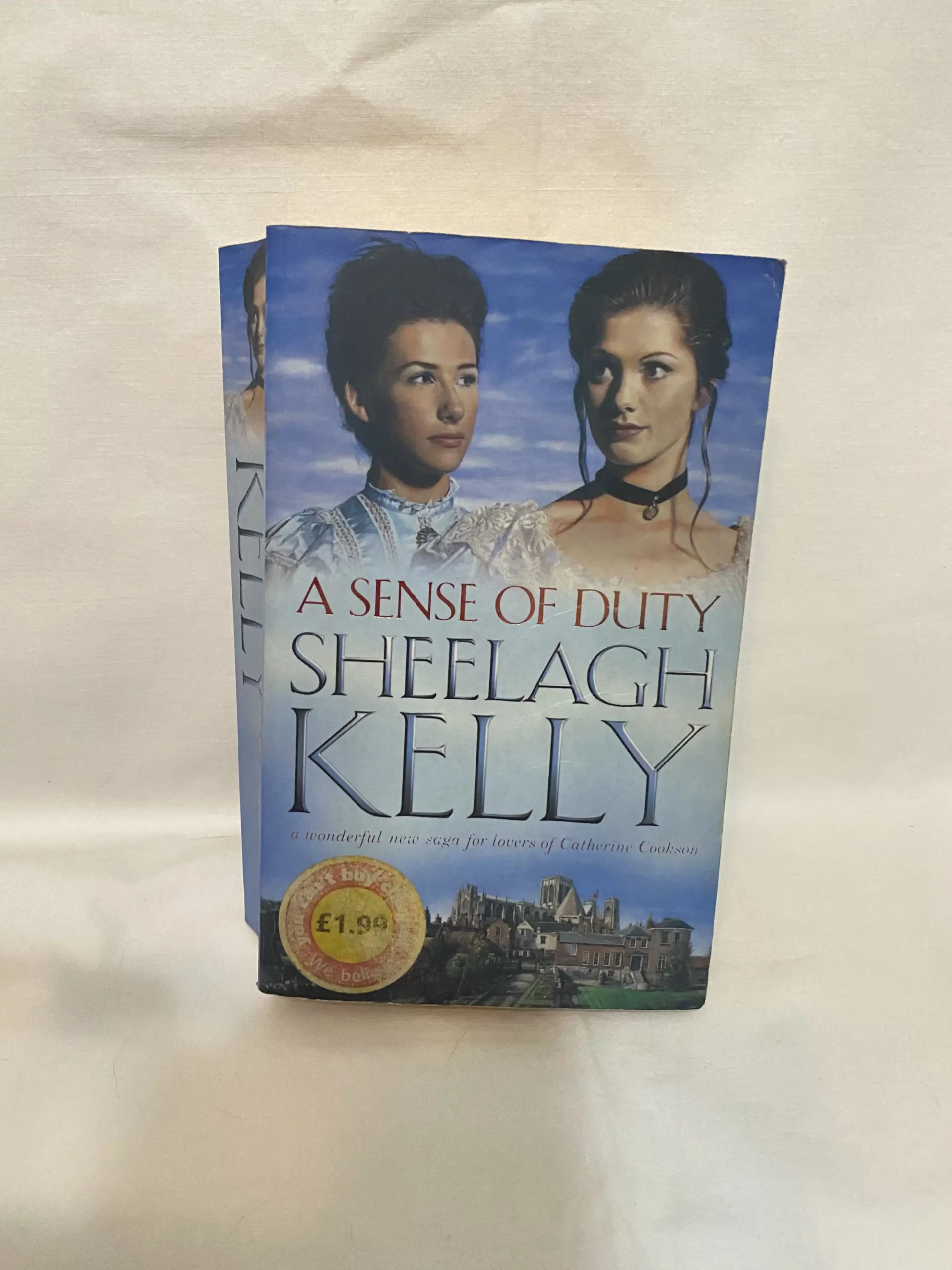 A Sense of Duty by Sheelagh Kelly