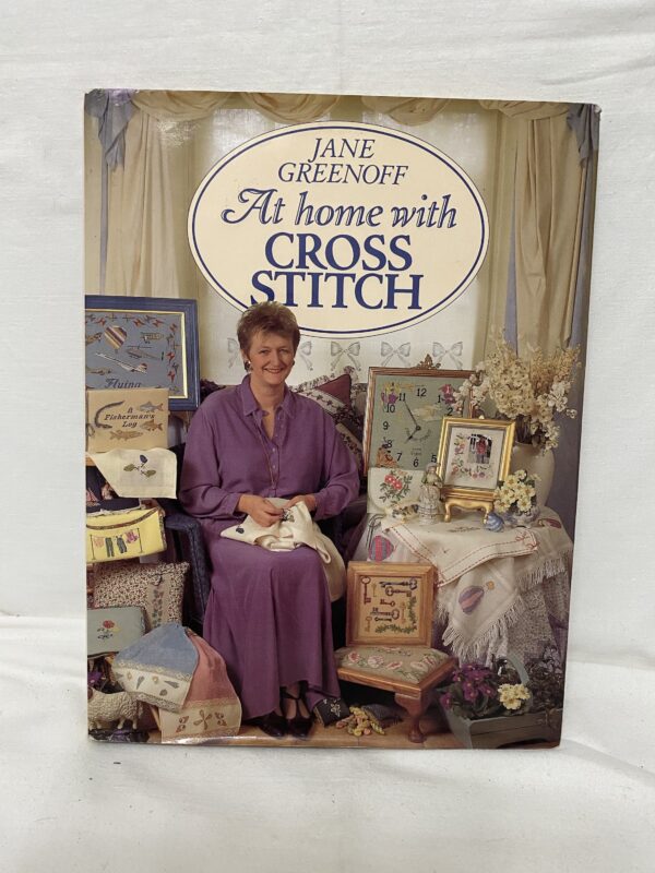 At home with Cross Stitch by Jane Greenoff