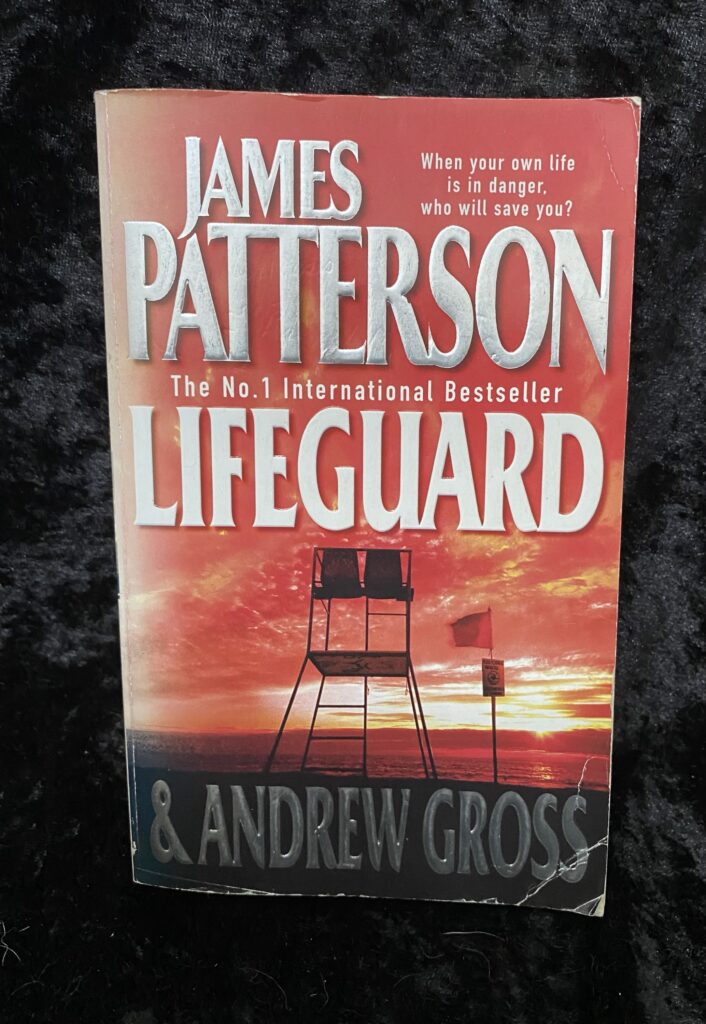 Lifeguard by James Patterson and Andrew Gross