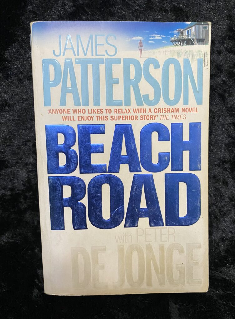 Beach Road by James Patterson and Peter de Jonge