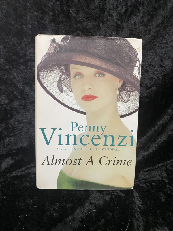 Almost a Crime by Penny Vincenzi