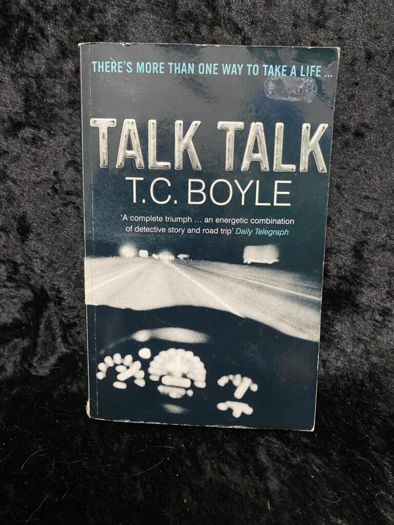 Talk Talk by TC Boyle