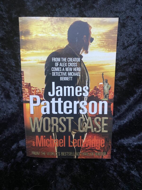 Worst Case by James Patterson & Michael Ledwidge (Michael Bennett #3)