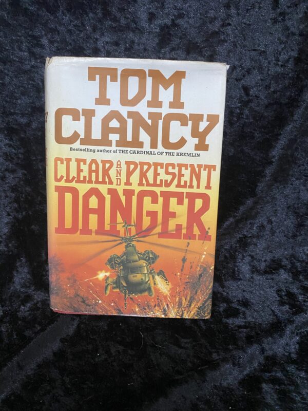 Clear and Present Danger by Tom Clancy (Jack Ryan #5)