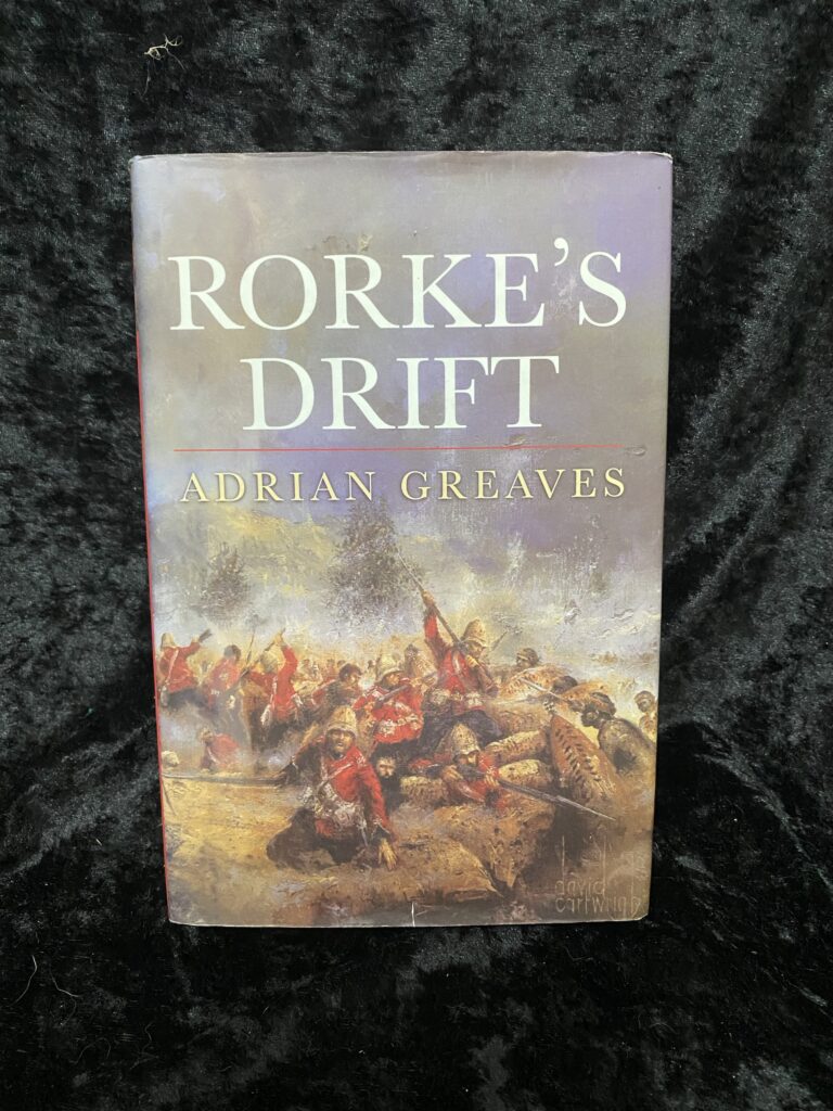 Rorke’s Drift by Adrian Greaves