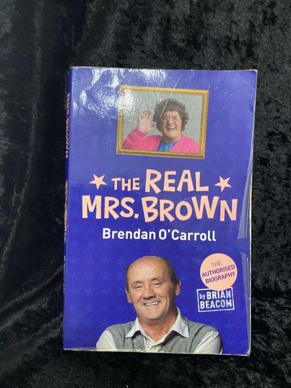 The Real Mrs Brown by Brendan O’Carroll