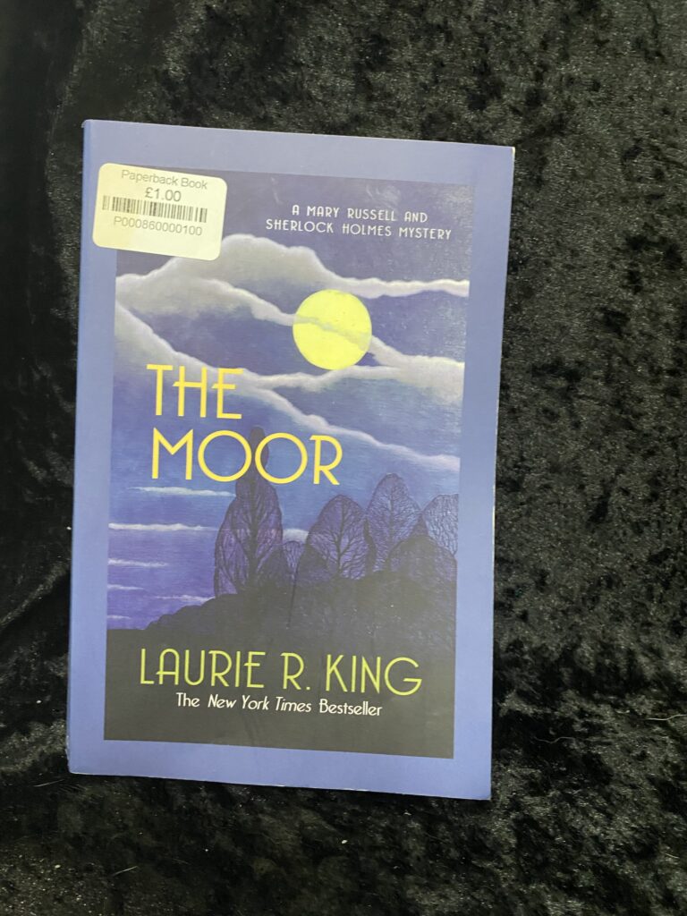The Moor by Laurie R King (Mary Russell and Sherlock Holmes #4)