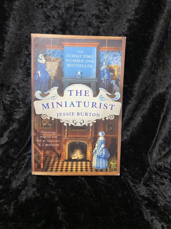 The Miniature by Jessie Burton (The Miniaturist #1)
