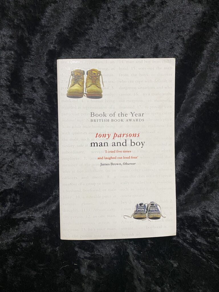 Man and Boy by Tony Parsons (Harry Silver #1)