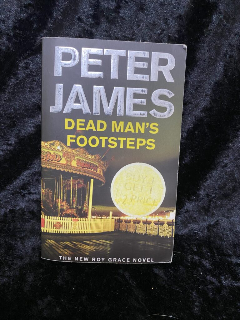 Dead Man’s Footsteps by Peter James (Roy Grace #4)