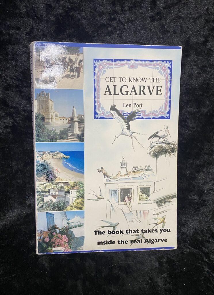 Get to Know the Algarve by Len Port