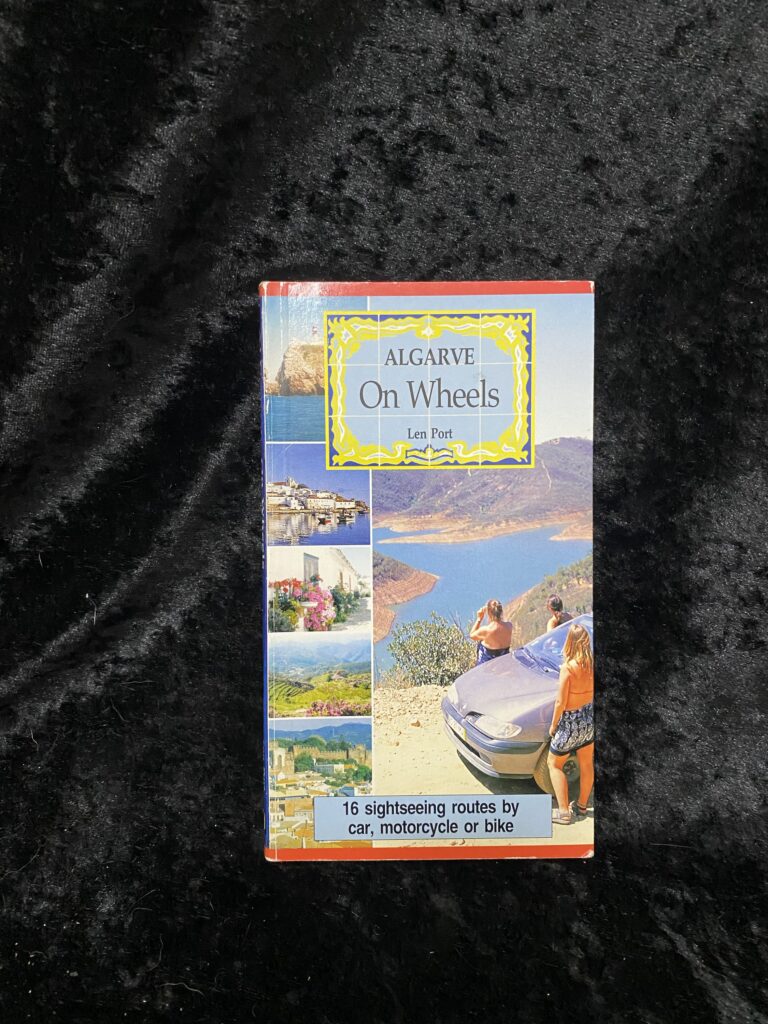 The Algarve on Wheels by Len Port