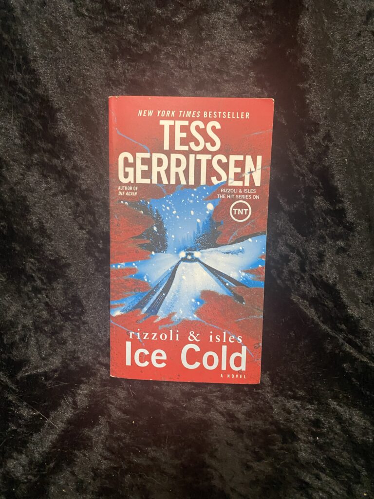Ice Cold by Tess Gerritsen (Rizzoli & Isles #8)