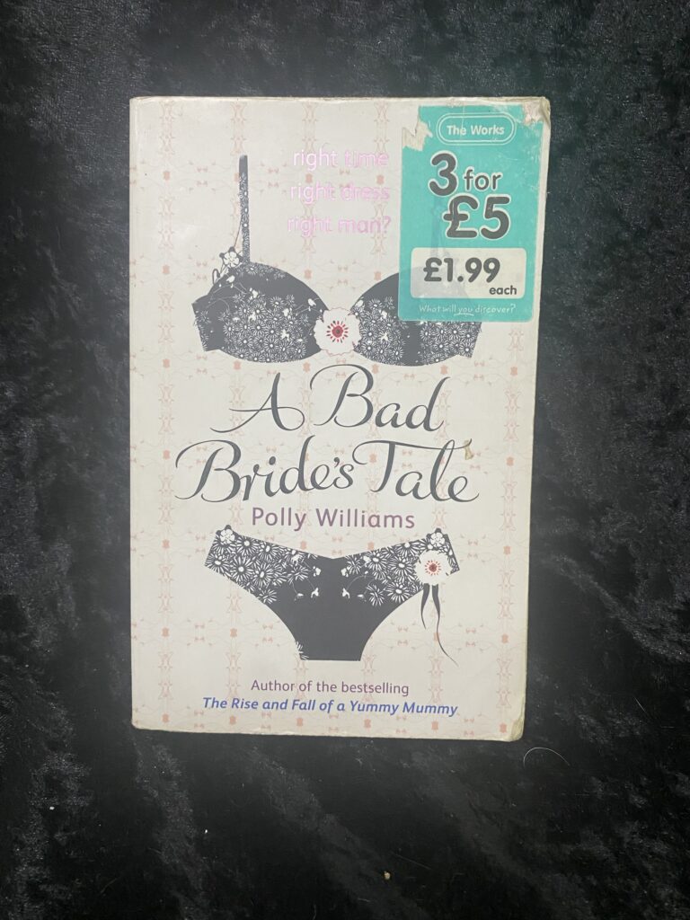 A Bad Bride’s Tale by Polly Williams