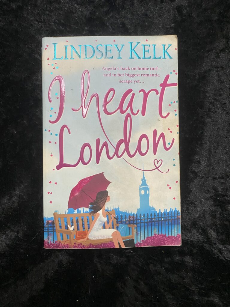 I Heart London by Lindsey Kelk (I Heart #5)