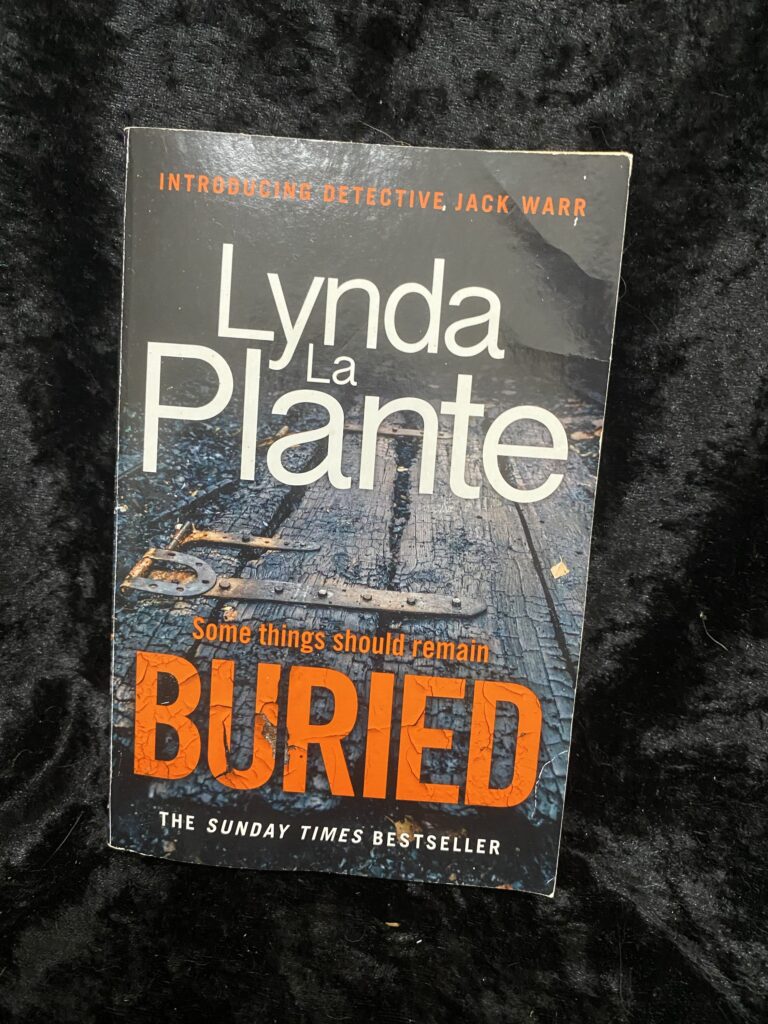 Buried by Lynda La Plante (DC Jack Warr #1)