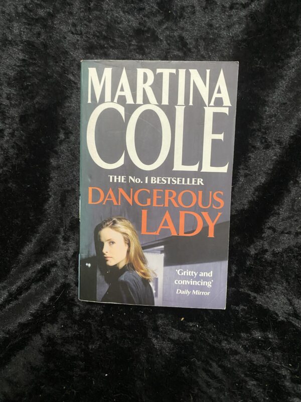 Dangerous Lady by Martina Cole (Maura Ryan #1)