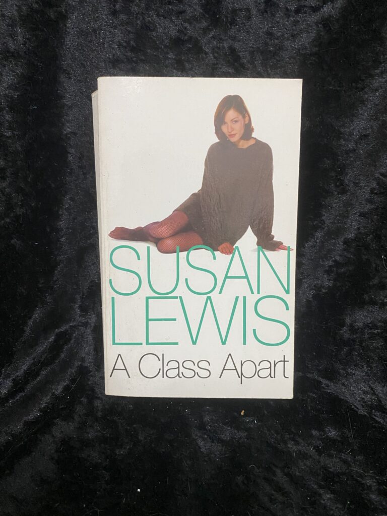 A Class Apart by Susan Lewis
