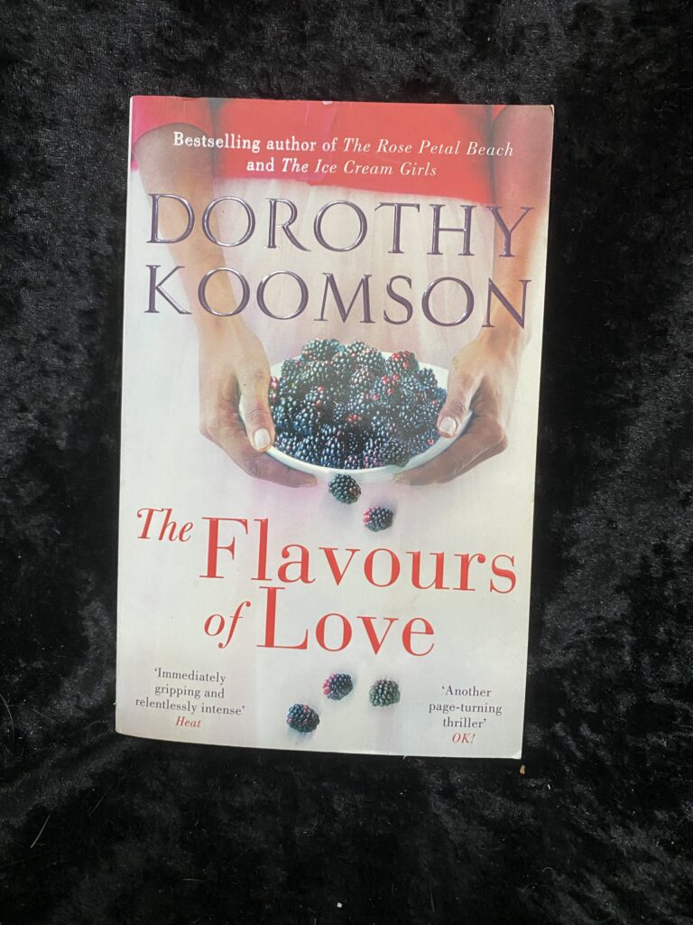 The Flavours of Love by Dorothy Koomson