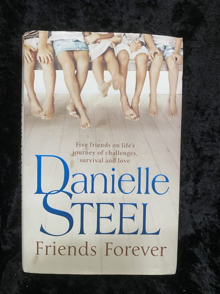 Friends Forever by Danielle Steel