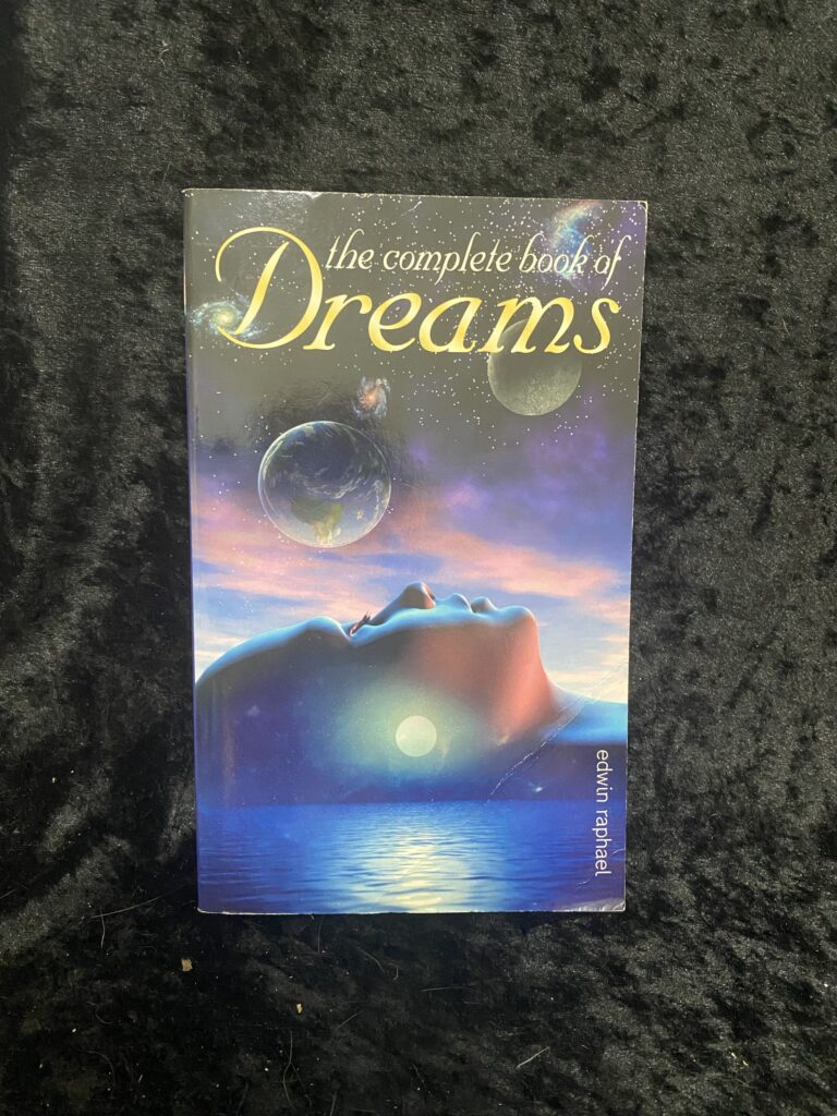 The Complete Book of Dreams by Edwin Raphael