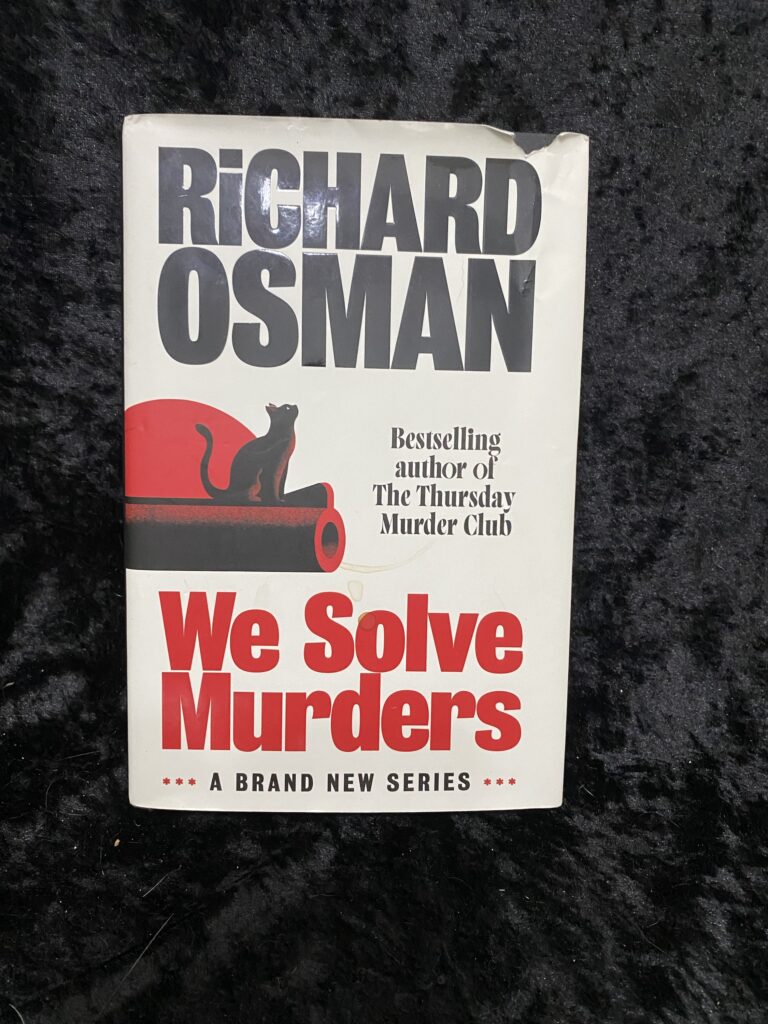 We Solve Murders by Richard Osman (We Solve Murders #1)