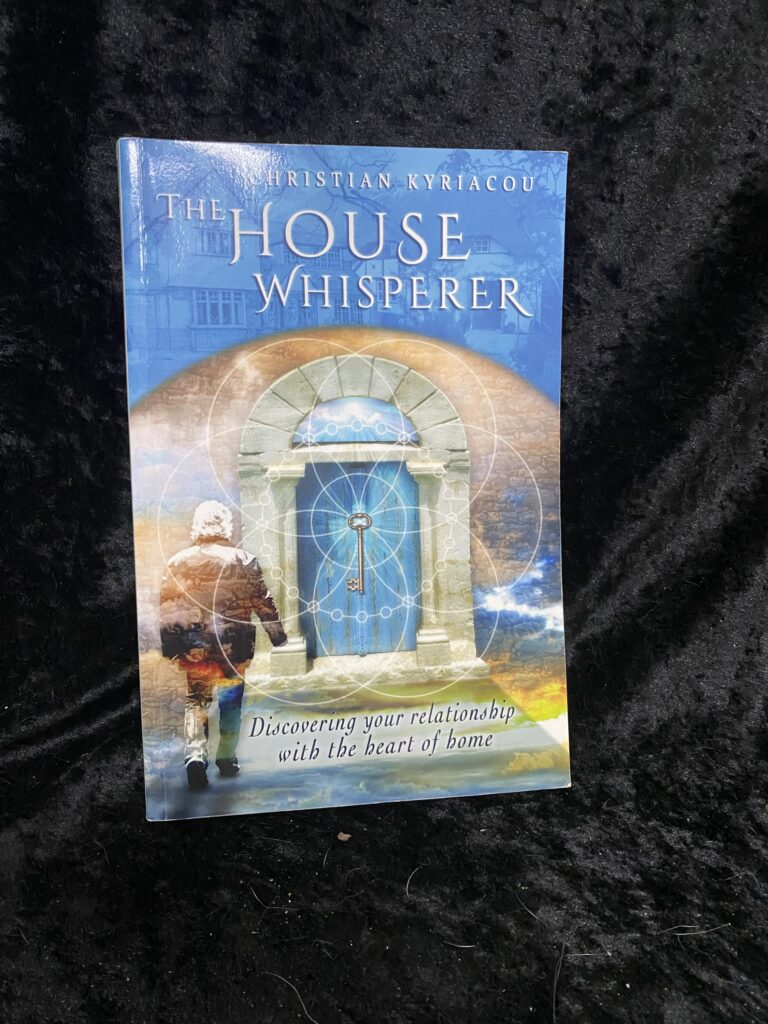 The House Whisperer by Christian Kyriacou