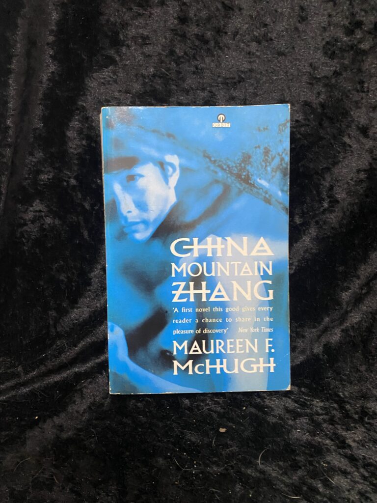 China Mountain Zhang by Maureen F McHugh
