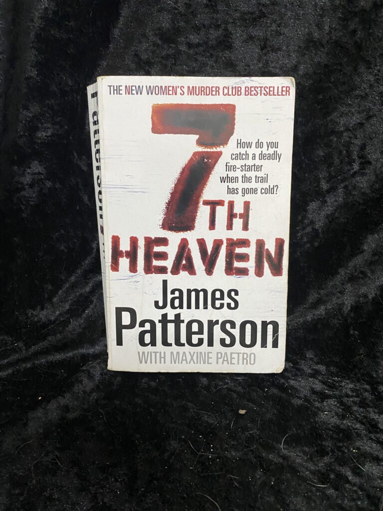7th Heaven by James Patterson and Maxine Paetro (Women's Murder Club #7)