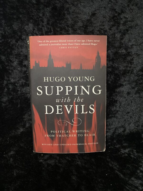 Supping With the Devils by Hugo Young