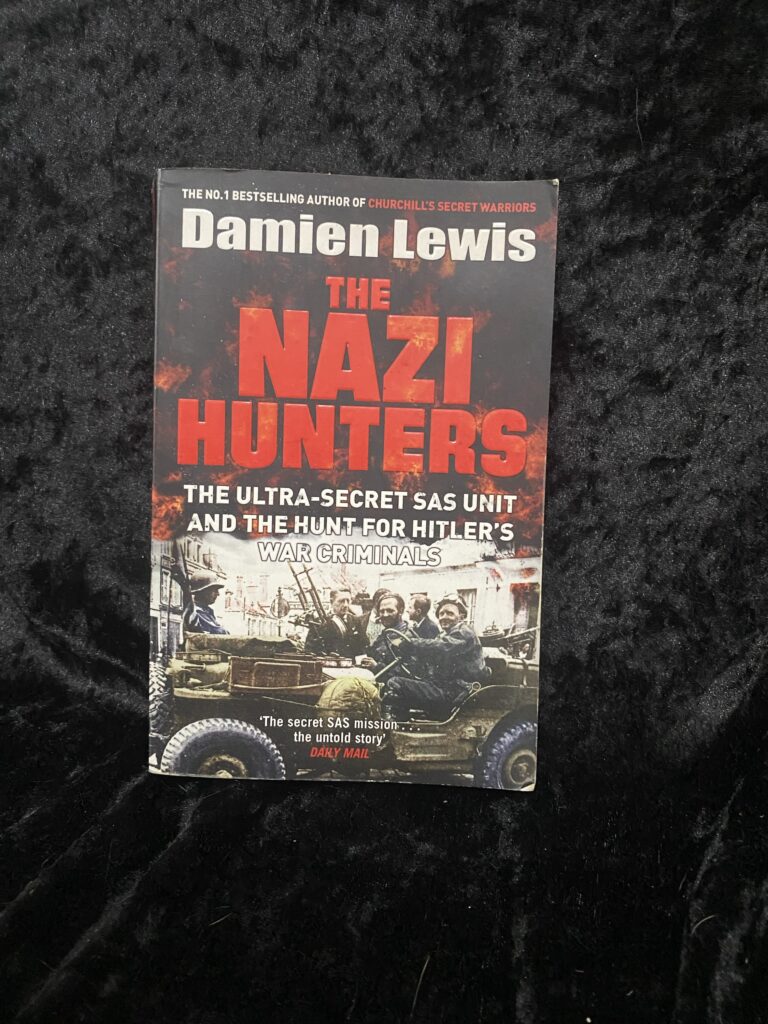 The Nazi Hunters by Damien Lewis