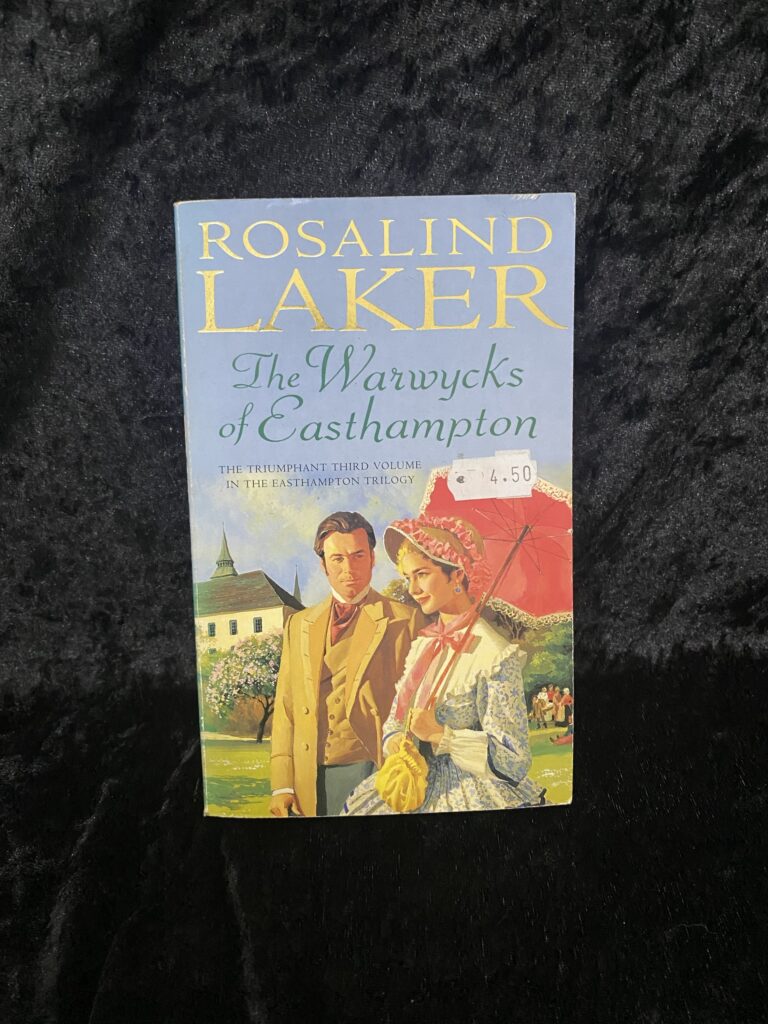 The Warwyck’s of Easthampton by Rosalind Laker (The Warwycks #3)