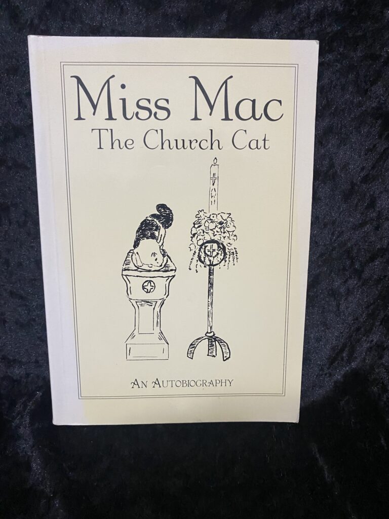 Miss Mac - the Church Cat: An Autobiography