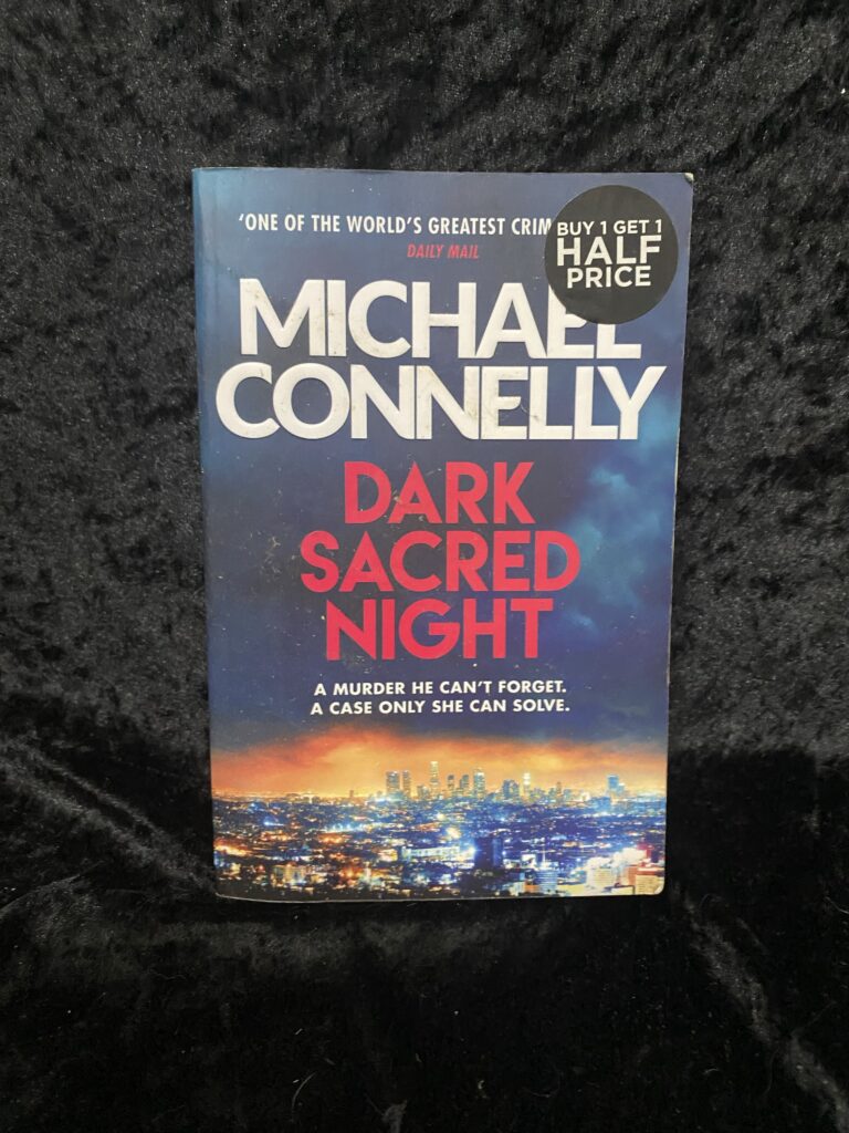 Dark Sacred Night by Michael Connelly (Renée Ballard #2)