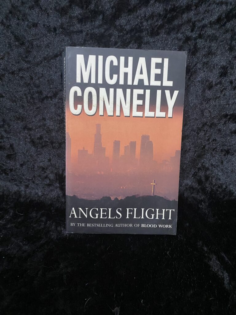 Angels Flight by Michael Connelly (Harry Bosch #6)