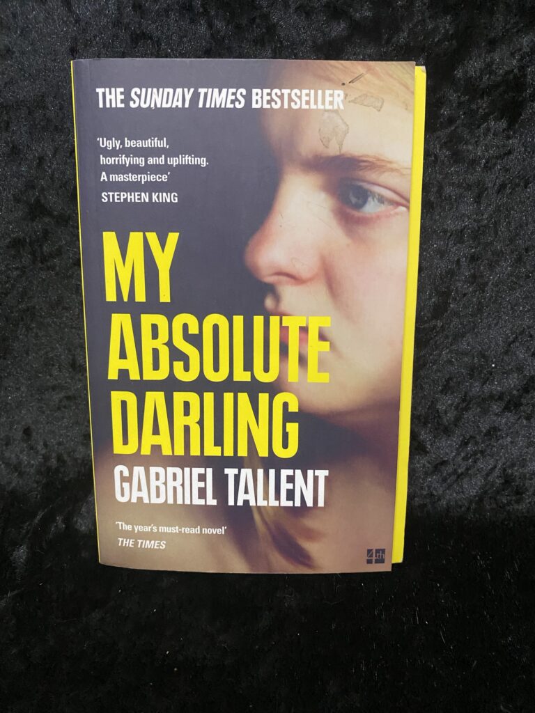 My Absolute Darling by Gabriel Tallent