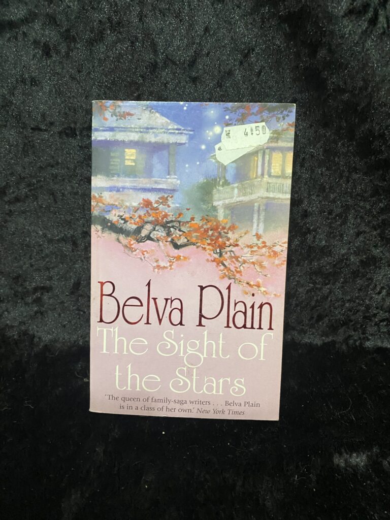 The Sight of the Stars by Belva Plain